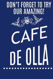 Don’t forget to try our amazing café de olla