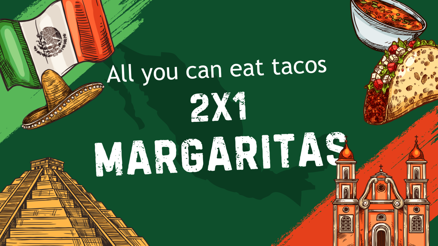 See you this Wednesday for all-you-can-eat tacos and 2x1 margaritas.